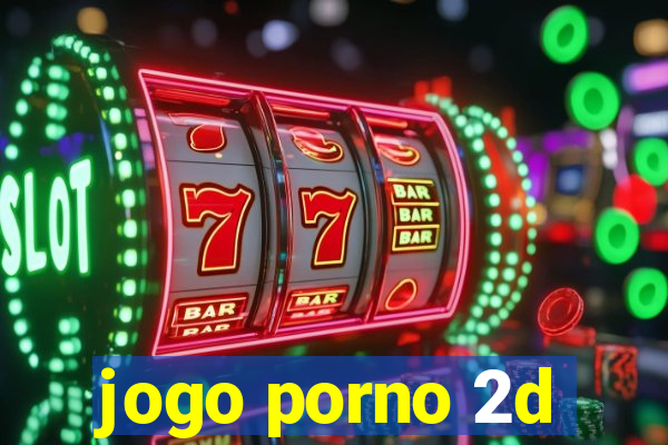 jogo porno 2d